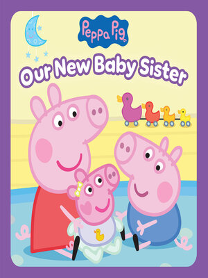 cover image of Our New Baby Sister